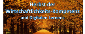 Herbst der Wirtschaftlichkeits-Kompetenz und Digitalen Lernens (Bild: EBC*L International)